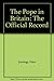 The Pope in Britain: Pope John Paul II British visit, 1982