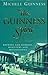 The Guinness spirit: Brewers, bankers, ministers, and missionaries