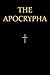 The Apocrypha or Deuterocanonical Books of the Bible (Unexpurgated Edition) (Halcyon Classics)