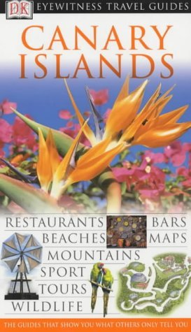 Canary Islands (Eyewitness Travel Guide)