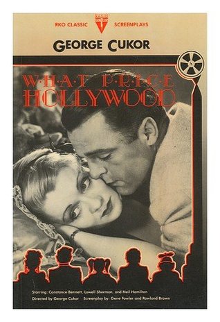 What Price Hollywood? (R.K.O.Classic Screenplays)