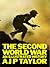 The Second World War: An Il...