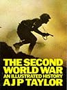 The Second World War: An Illustrated History