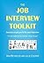The Job Interview Toolkit: ...