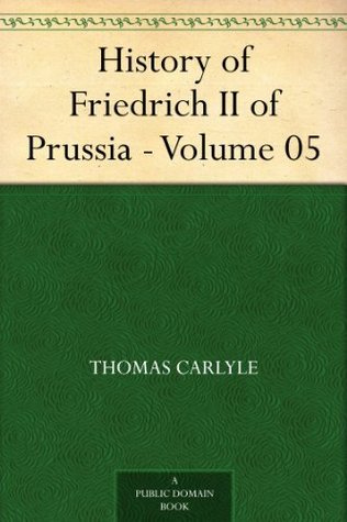 History of Friedrich II of Prussia - Volume 05