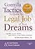 Guerrilla Tactics for Getting the Legal Job of your Dreams, 2d by Kimm Walton
