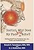 Doctor, Why Does My Face Still Ache? Getting Relief from Pers... by Donald R. Tanenbaum