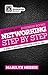 Little Black Business Books - Networking Step By Step: Making networking work for you