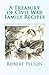 A Treasury Of Civil War Family Recipes (Historical Baking and Cooking Series Book 1)