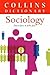 Sociology (Collins Dictionary)