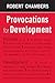 Provocations for Development
