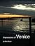 Impressions of Venice by Mike Moran by Mike  Moran
