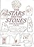 The Stars and the Stones by Martin Brennan