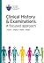 Clinical History and Examin...