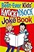 The Best-ever Kids' Knock Knock Joke Book