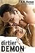 Dirtier Demon