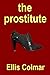 Reluctant Prostitute: Love ...