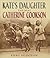Kate's Daughter: The Real Catherine Cookson