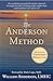 The Anderson Method: The Se...