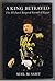 A king betrayed: The ill-fated reign of Farouk of Egypt