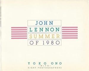 John Lennon: Summer of 1980