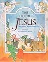 The Life of Jesus The Life of Jesus