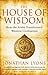 The House of Wisdom: How the Arabs Transformed Western Civilization