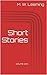 Short Stories: First Collec...