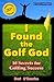 I Found the Golf God, 10 Secrets for Golfing Success