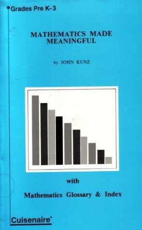 Mathematics made meaningful (Paperback)