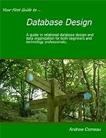 Your First Guide to Database Design