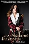 Madame Shakespeare