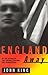 England Away (The Football Factory Trilogy Book 3)