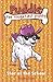 Star of the School (Puddle the Naughtiest Puppy #10)