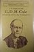G.D.H. Cole: An Intellectual Biography (Conference on British Studies Biographical Series)