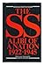 The SS: Alibi of a Nation 1922-1945