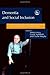 Dementia and Social Inclusi...