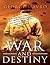 War & Destiny