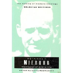 Reinhold Niebuhr: Theologian of Public Life (Making of Modern Theology)