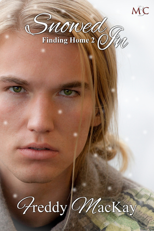 Snowed In (Finding Home, #2)