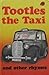 Tottles the Taxi by Lynne Bradbury