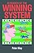 In Search of the Winning System