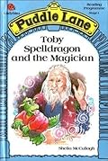 Toby Spelldragon and the Magician