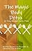 The Magic Body Detox. 10 Da...