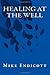 Healing at the Well