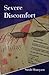 Severe Discomfort (Social Insecurity Book 1)