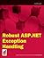 Robust ASP.NET Exception Handling (Wrox Blox Book 98)