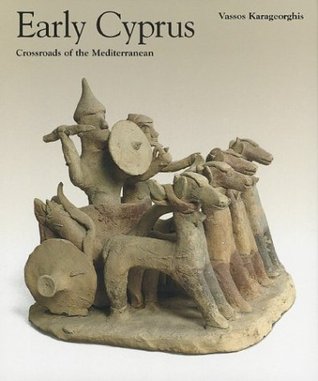Early Cyprus: Crossroads of the Mediterranean (Hardcover)