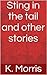 Sting in the tail and other stories