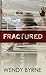 Fractured